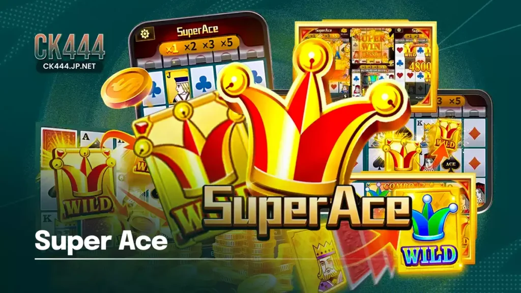 CK444 Superace